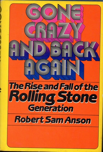 Gone Crazy and Back Again