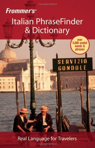 Frommer's Italian PhraseFinder & Dictionary (Frommer's Phrase Books)