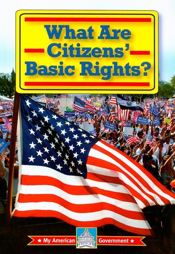 What Are Citizens' Basic Rights? (My American Government)