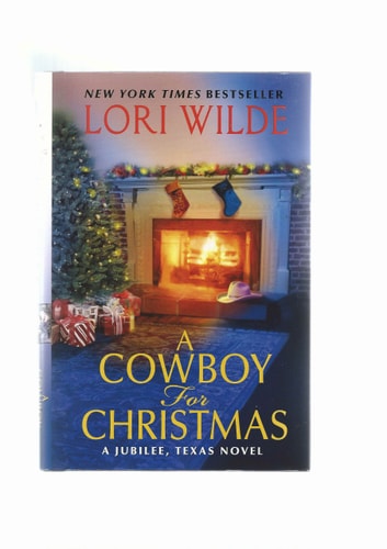 A Cowboy for Christmas A Jubilee, Texas Novel