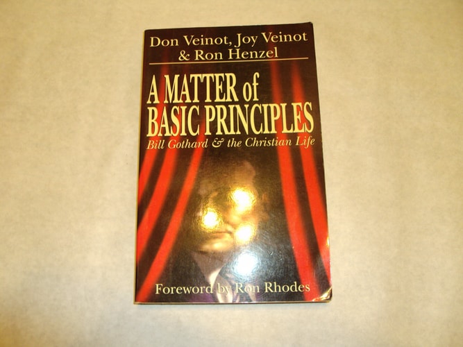A Matter of Basic Principles: Bill Gothard & the Christian Life