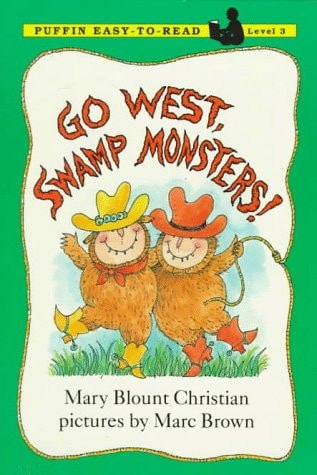 Go West, Swamp Monsters! (Puffin Easy-to-Read)