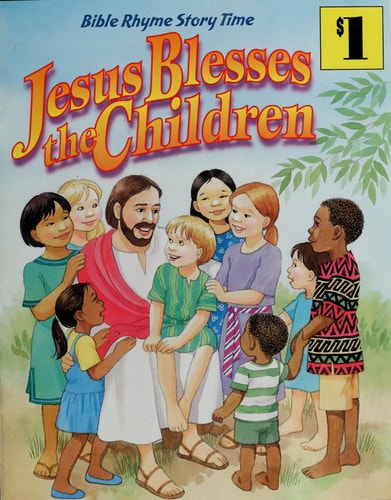 Jesus Blesses the Children - Arch Books