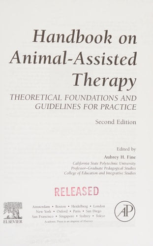 Handbook on Animal-Assisted Therapy: Theoretical Foundations and Guidelines for Practice