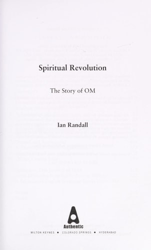 Spiritual Revolution: The Story of Operation Mobilization - OM