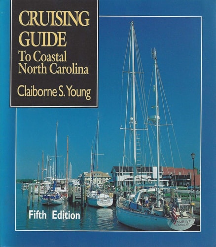 Cruising Guide to Coastal North Carolina