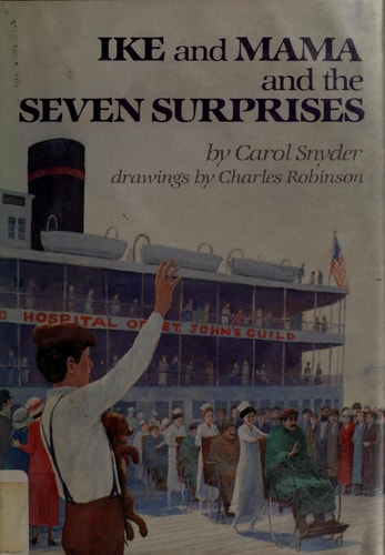 Ike and Mama and the Seven Surprises
