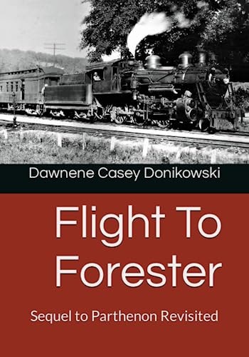 Flight To Forester: Sequel to Parthenon Revisited (Newton County Series)