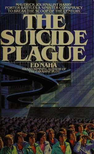 The Suicide Plague