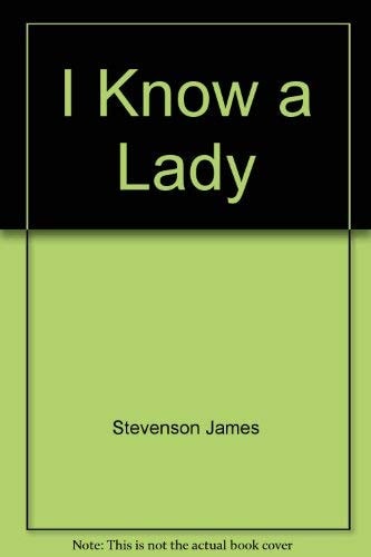 I Know a Lady