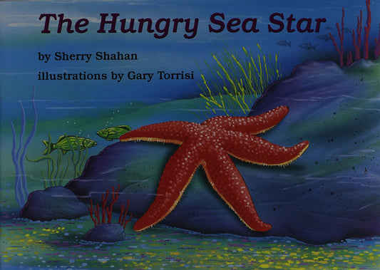 The Hungry Sea Star (Books for Young Learners)