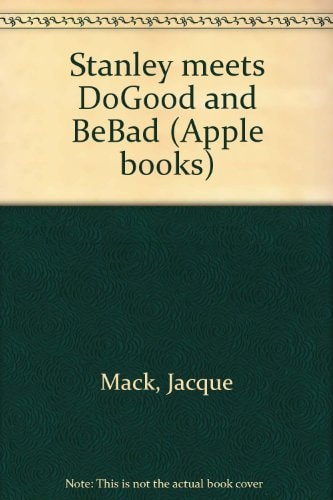 Stanley meets DoGood and BeBad (Apple books)