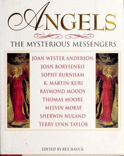 Angels: The Mysterious Messengers