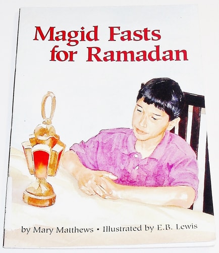 Magid Fasts for Ramadan (Houghton Mifflin Social Studies)