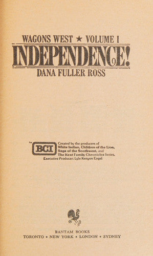 Wagon West #01: Independence (Wagons West)