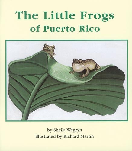 The Little Frogs of Puerto Rico (Books for Young Learners)