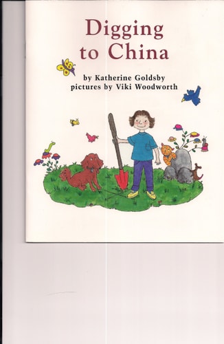 Digging to China (Books for Young Learners)