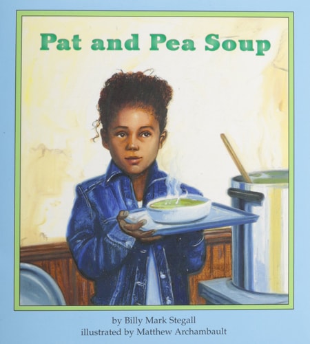 Pat and Pea Soup (Books for Young Learners)
