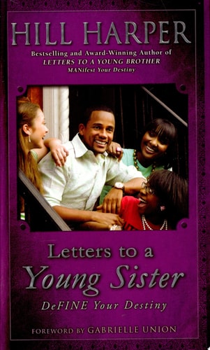 Letters to a Young Sister: DeFINE Your Destiny