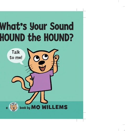What's Your Sound, Hound the Hound? (Cat the Cat Series, 3)