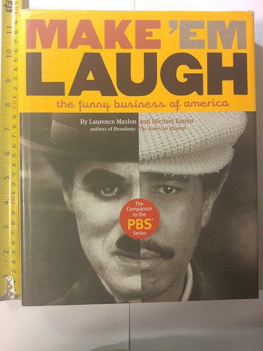 Make 'Em Laugh The Funny Business of America