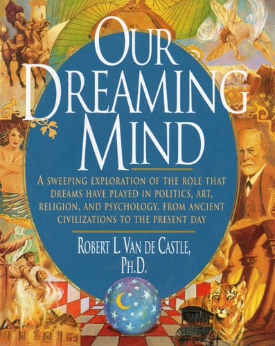 Our Dreaming Mind