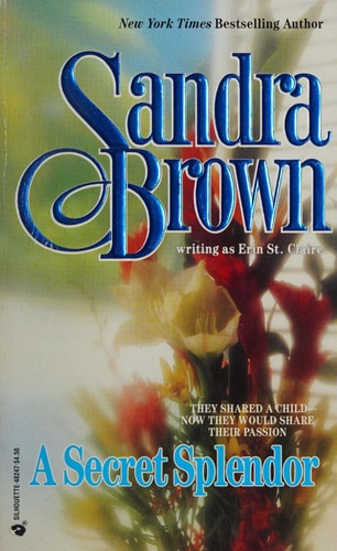 Secret Splendor (Silhouette Classics)