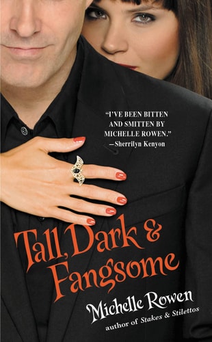 Tall, Dark & Fangsome (Immortality Bites, Book 5)
