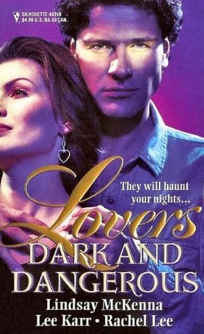 Lovers Dark and Dangerous