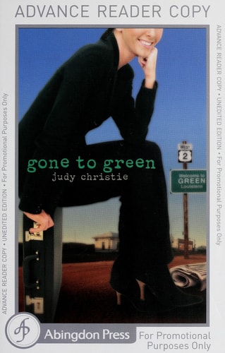 Gone to Green: Gone to Green Series - Book 1