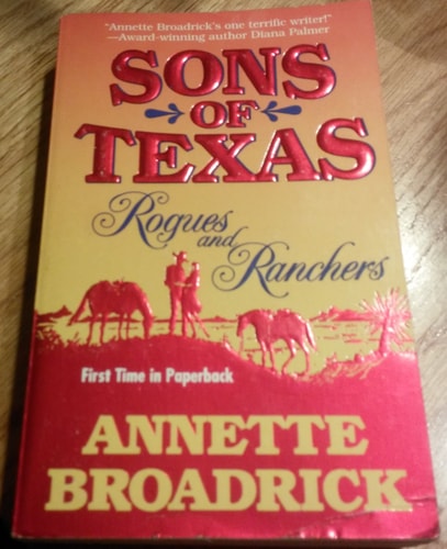 Sons Of Texas: Rogues And Ranchers