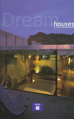 Dream Houses