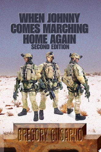 WHEN JOHNNY COMES MARCHING HOME AGAIN: Three Soldiers, Three Wars