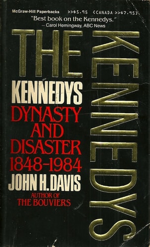 Kennedys: Dynasty and Disaster