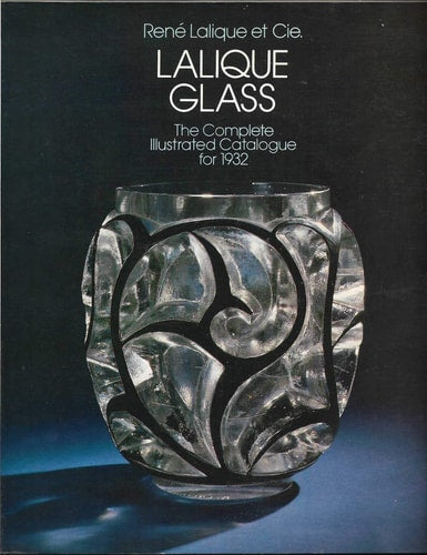 Lalique Glass: The Complete Catalogue for 1932