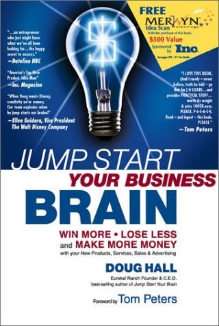 Jump Start Your Business Brain: Win More, Lose Less, and Make More Money