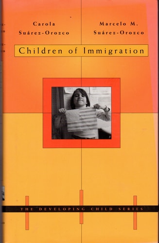 Children of Immigration (DEVELOPING CHILD)