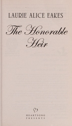 The Honorable Heir (Heartsong Presents)