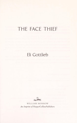 The Face Thief: A Novel