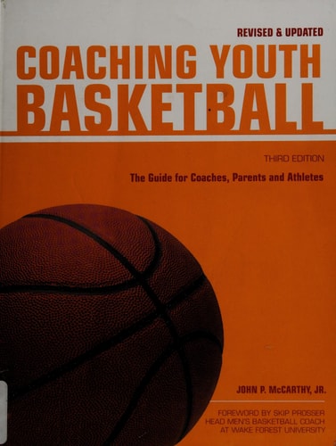 Coaching Youth Basketball: The Guide for Coaches & Parents (Betterway Coaching Kids)