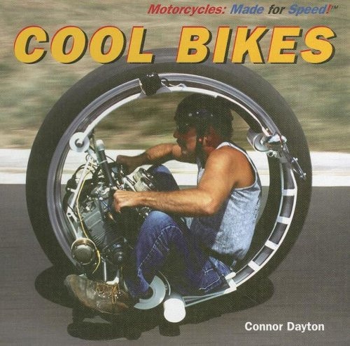 Cool Bikes (Motorcycles: Made for Speed)