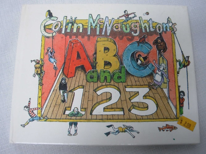 Colin McNaughton's ABC and 1,2,3: A book for all ages for reading alone or together