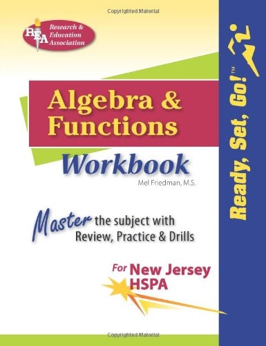 Algebra and Functions Workbook for NJ HSPA: Trade Edition (Mathematics Learning and Practice)