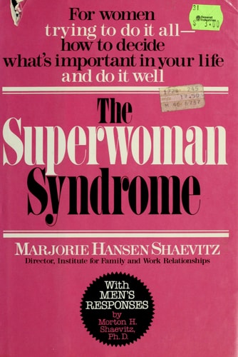The Superwoman Syndrome