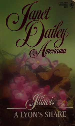 A Lyon's Share (Illinois) (Janet Dailey Americana, No 13)