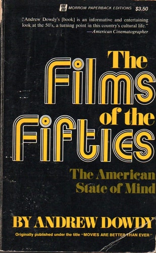 The films of the fifties: The American state of mind