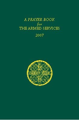 A Prayer Book for the Armed Services: 2008 Edition