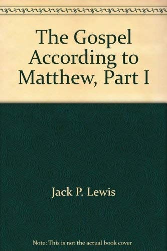 The Gospel According to Matthew, Part I