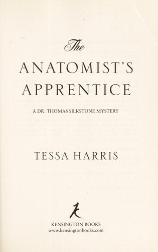 The Anatomist's Apprentice (Dr. Thomas Silkstone Mystery)