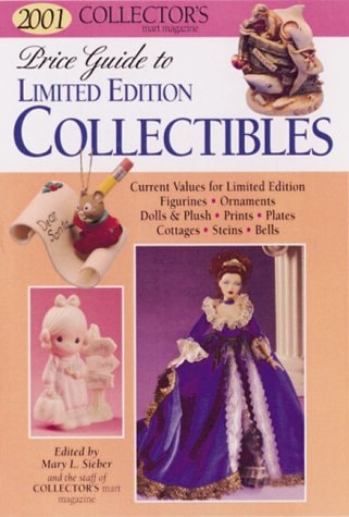 2001 Price Guide to Limited Edition Collectibles (PRICE GUIDE TO CONTEMPORARY COLLECTIBLES)